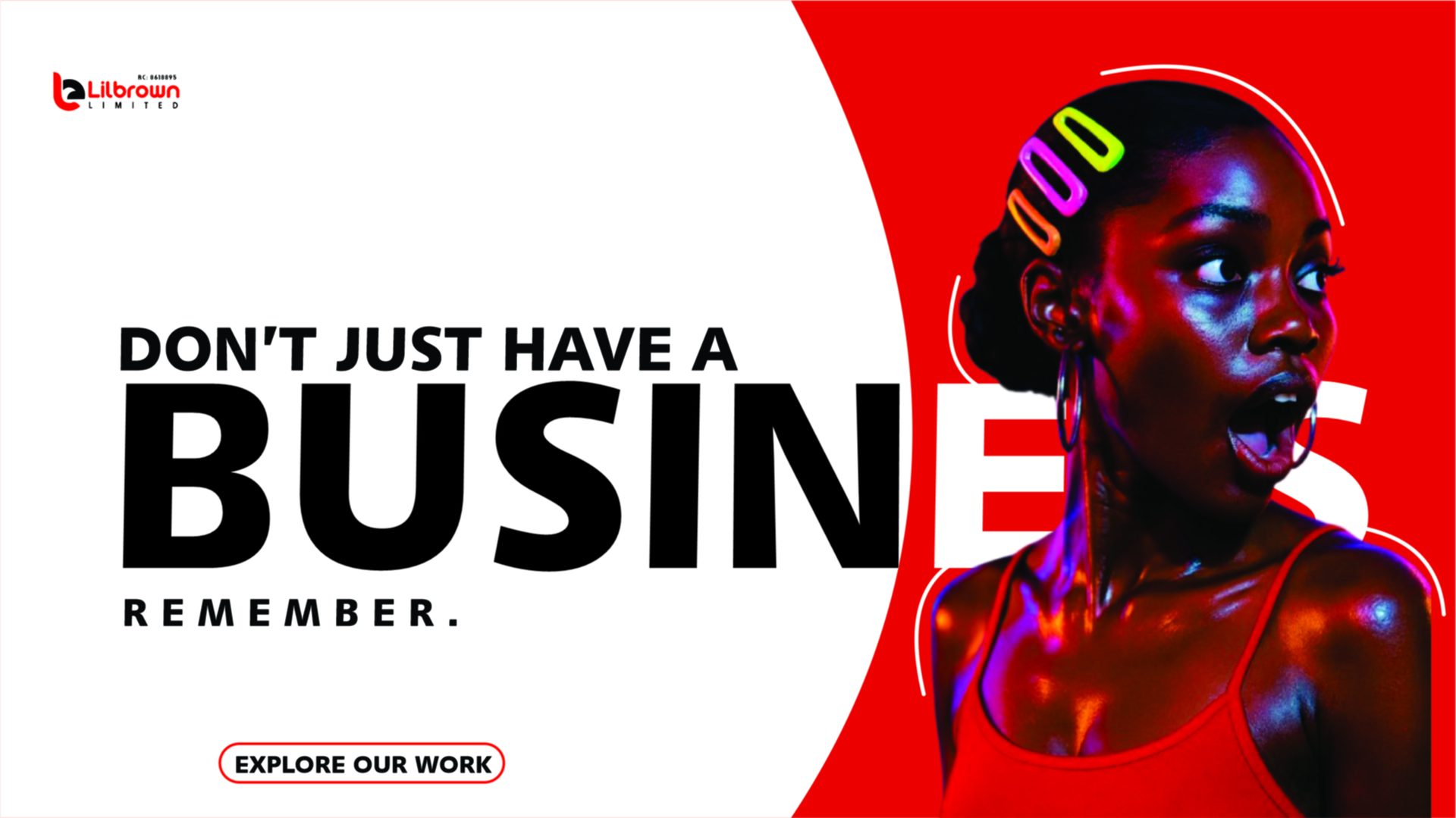 Don't just have a business. Remember.
